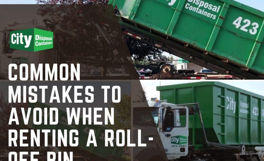 City Disposal Containers roll-off bin being delivered by truck with overlay text 'Common Mistakes to Avoid When Renting a Roll-Off Bin' – waste management tips from City Disposal.